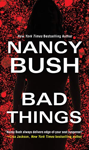 Nancy Bush/Bad Things