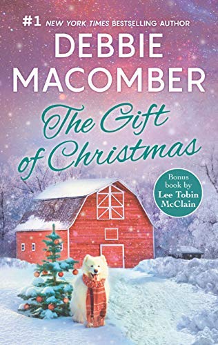 Debbie Macomber/The Gift of Christmas@An Anthology