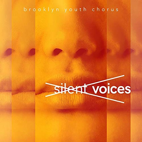 Shaw / Brooklyn Youth Chorus/Silent Voices