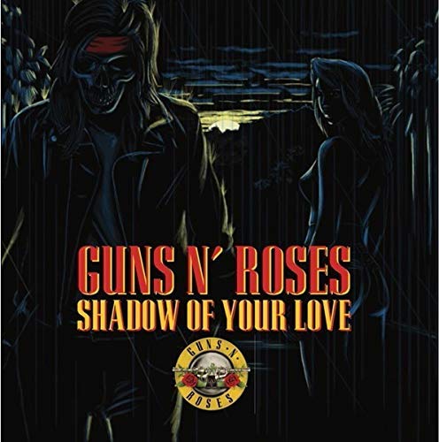 Guns N' Roses/Shadow Of Your Love@Red Vinyl@RSD Black Friday 2018