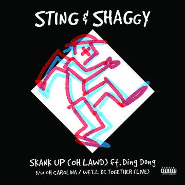 Sting & Shaggy/Skank Up (Oh Lawd) / Oh Carolina / We'll Be Together@RSD Black Friday 2018