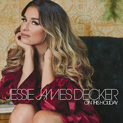 Jessie James Decker/On This Holiday