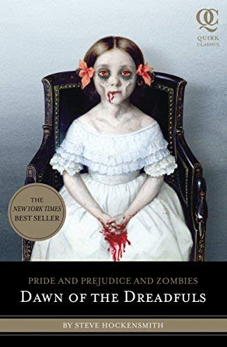Steve Hockensmith/Dawn Of The Dreadfuls@Pride & Prejudice & Zombies