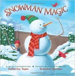 Katherine Tegen/Snowman Magic