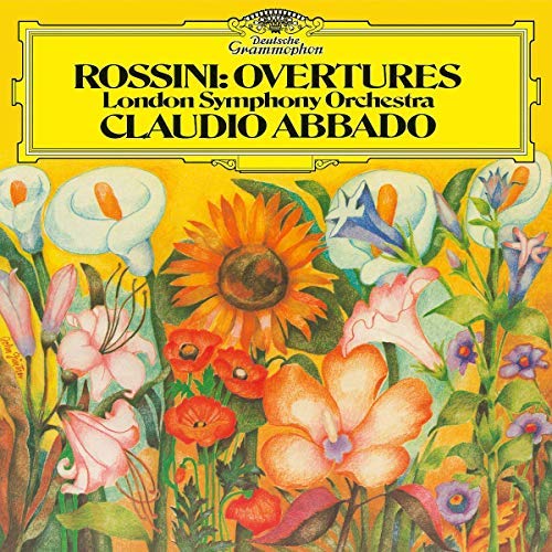Claudio Abbado/London Symphony Orchestra/Rossini Overtures