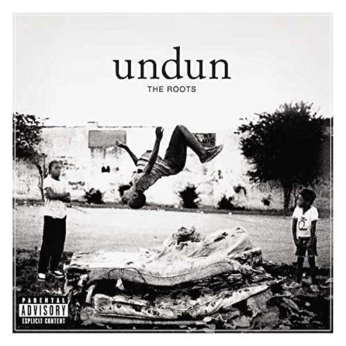 The Roots/Undun