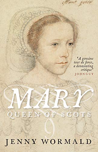 Jenny Wormald/Mary, Queen of Scots