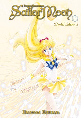 Naoko Takeuchi/Sailor Moon Eternal Edition 5