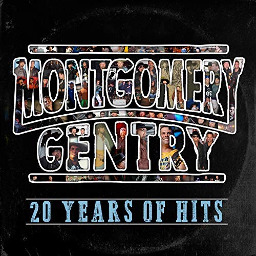 Montgomery Gentry/20 Years Of Hits