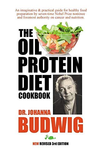 Johanna Budwig/OIL-PROTEIN DIET Cookbook@ 3rd Edition