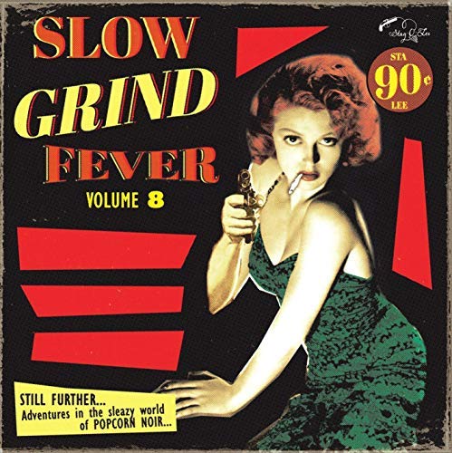 Slow Grind Fever/Volume 8@LP