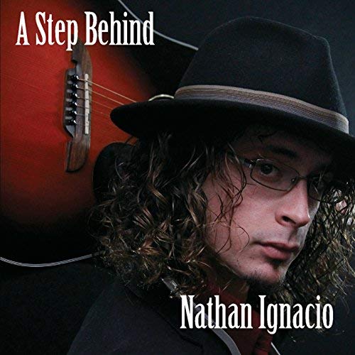 Nathan Ignacio/A Step Behind