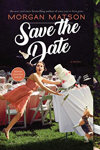 Morgan Matson/Save the Date