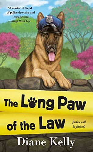 Diane Kelly/The Long Paw of the Law