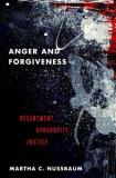 Martha C. Nussbaum Anger And Forgiveness Resentment Generosity Justice 