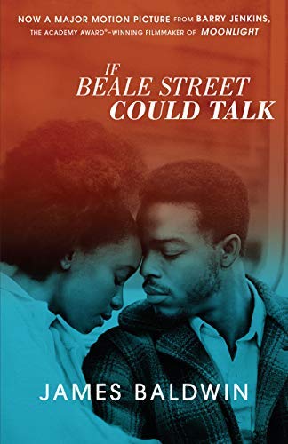James Baldwin/If Beale Street Could Talk (Movie Tie-In)