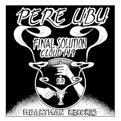 Pere Ubu/Final Solution