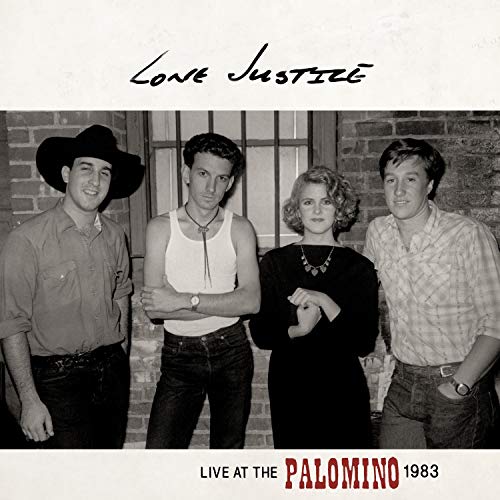 Lone Justice/Live At The Palomino