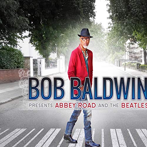 Bob Baldwin Bob Baldwin Presents Abbey Roa 