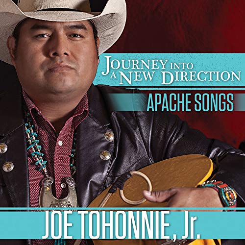 Joe Tohonnie Jr/Journey Into A New Direction: