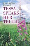 Toni Faubion Truesdell Tessa Speaks Her Truth 