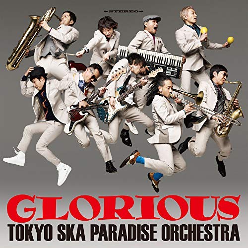 Tokyo Ska Paradise Orchestra/Glorious