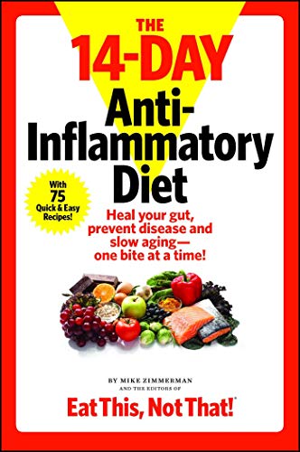 Mike Zimmerman/The 14-Day Anti-Inflammatory Diet@ Heal Your Gut, Prevent Disease, and Slow Aging--O
