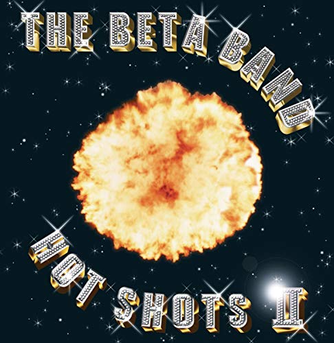 Beta Band/Hot Shots II (gold & silver vinyl)@***PRE-ORDER CLOSED***@2LP/CD