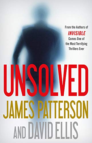 Patterson,James/ Ellis,David/Unsolved