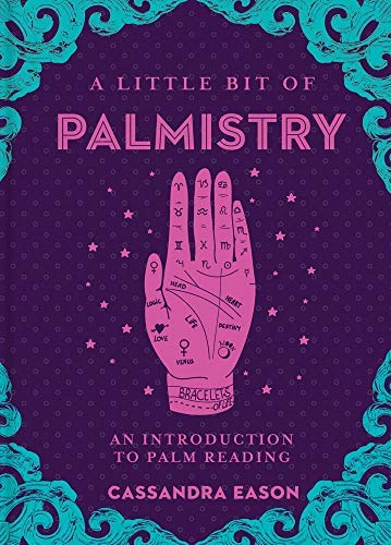 Cassandra Eason/A Little Bit of Palmistry