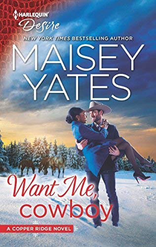 Maisey Yates Want Me Cowboy Original 