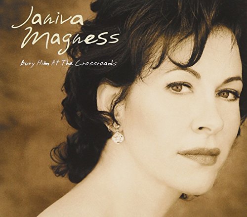 Janiva Magness/Bury Him At The Crossroads