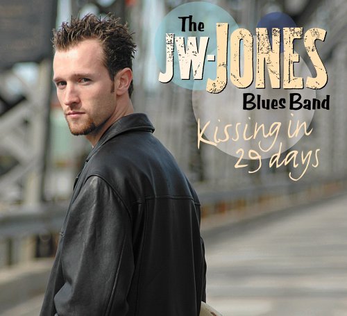 Jw Blues Band Jones/Kissing In 29 Days