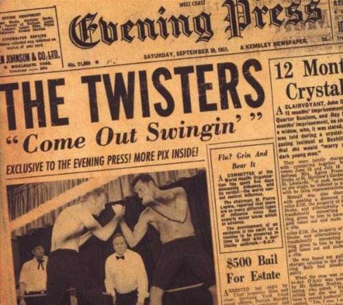 Twisters/Come Out Swingin': The Masters