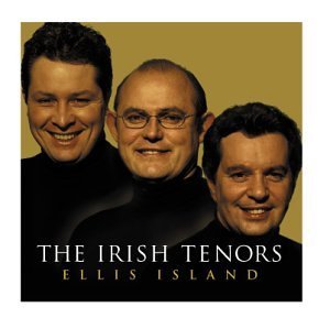Irish Tenors/Ellis Island