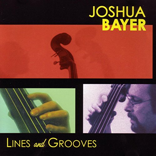 Joshua Bayer/Lines & Grooves