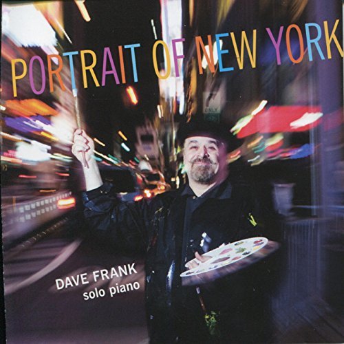 Dave Frank/Portrait Of New York