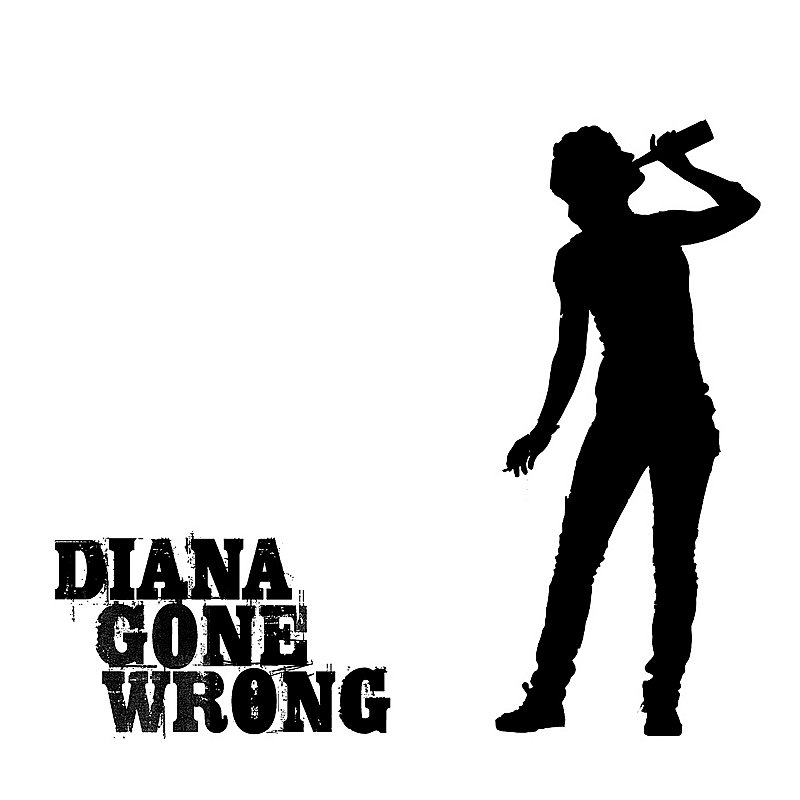 Diana Gone Wrong/Diana Gone Wrong