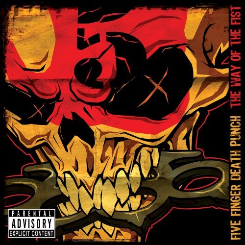 Five Finger Death Punch/Way Of The Fist