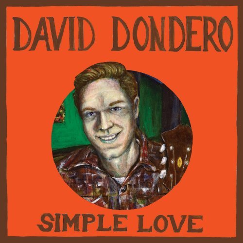 David Dondero Simple Love 