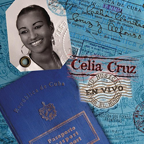Celia Cruz/Su Musica Por El Mundo En Vivo