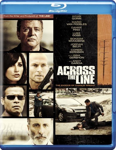 Across The Line-Exodus Of Char/Quinn/Van Peebles/Gershon/Garc@Ws/Blu-Ray@R