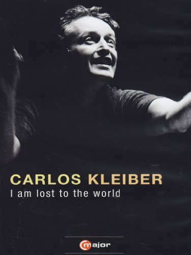 I Am Lost To The World Klieber Carlos Nr Carlos Kleiber 