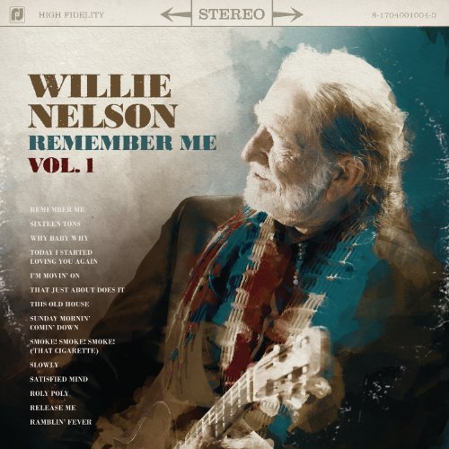 Willie Nelson Vol. 1 Remember Me 