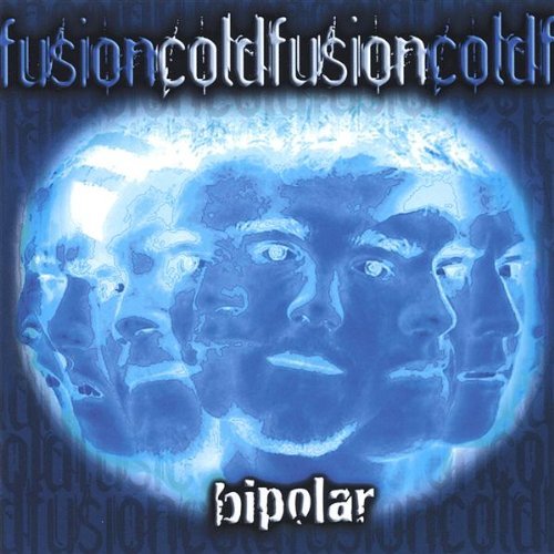 Coldfusion/Bipolar