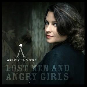 Audrey Auld Mezera/Lost Men & Angry Girls