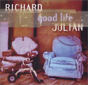 Richard Julian/Good Life