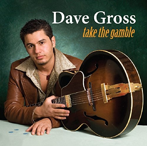 Dave Gross/Take The Gamble