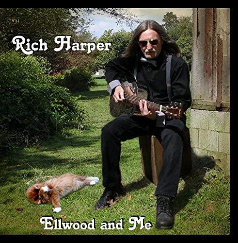 Rich Harper/Ellwood & Me