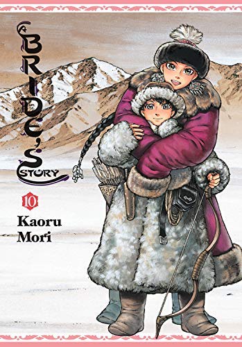 Kaoru Mori/A Bride's Story, Vol. 10
